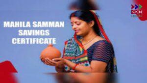 MSSC (Mahila Samman Savings Certificate) Scheme: